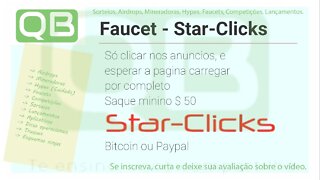 Faucet - Star-Clicks - Veja anuncios e ganhe, Saque com $50 no Paypal ou BTC