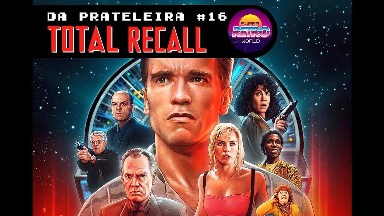 DA PRATELEIRA #16. O Vingador do Futuro (TOTAL RECALL, 1990)