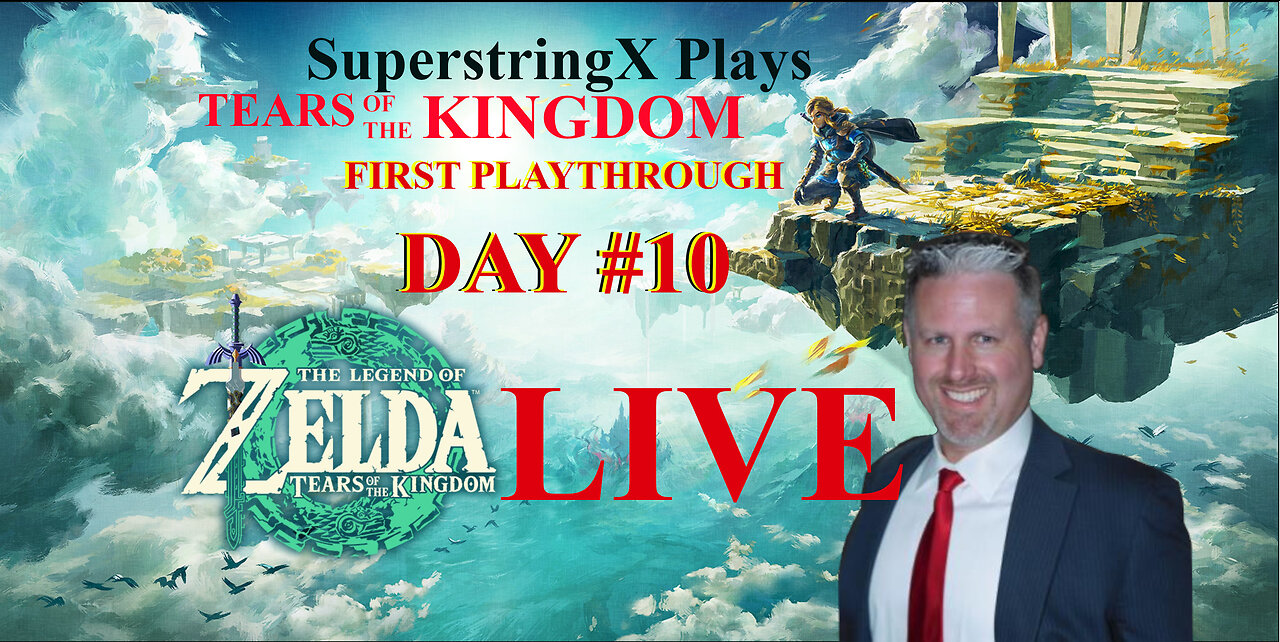 ZELDA [TOTK] 1st PLAYTHROUGH - SuperstringX Plays - 06-12-2023