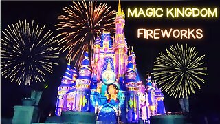 [4K] Fireworks - Magic Kingdom - Walt Disney World