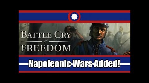 Battle Cry Of Freedom Adds Napoleonic Wars In Major Update