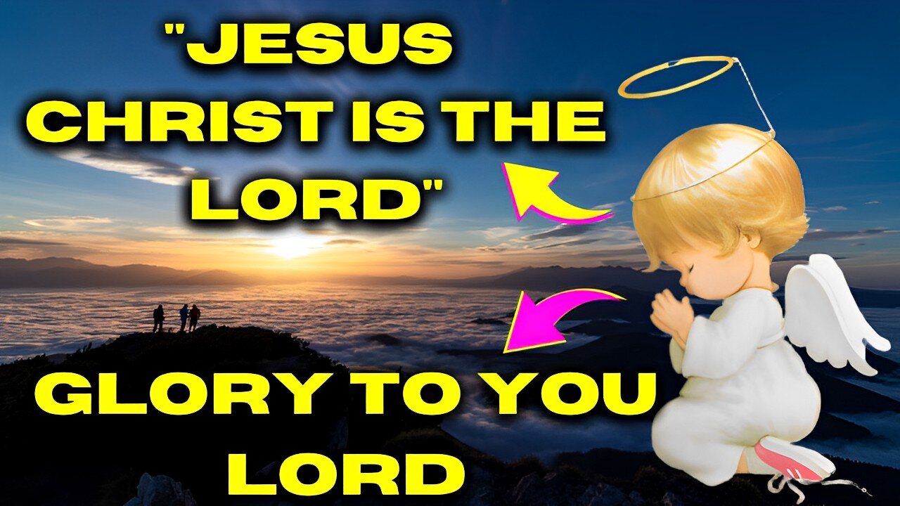 👉EXCLUSIVE!!!"JESUS CHRIST IS THE LORD, TODAY AND ALWAYS" BELIEVE IN YOUR PRAYERS AND IN YOUR FAITH.