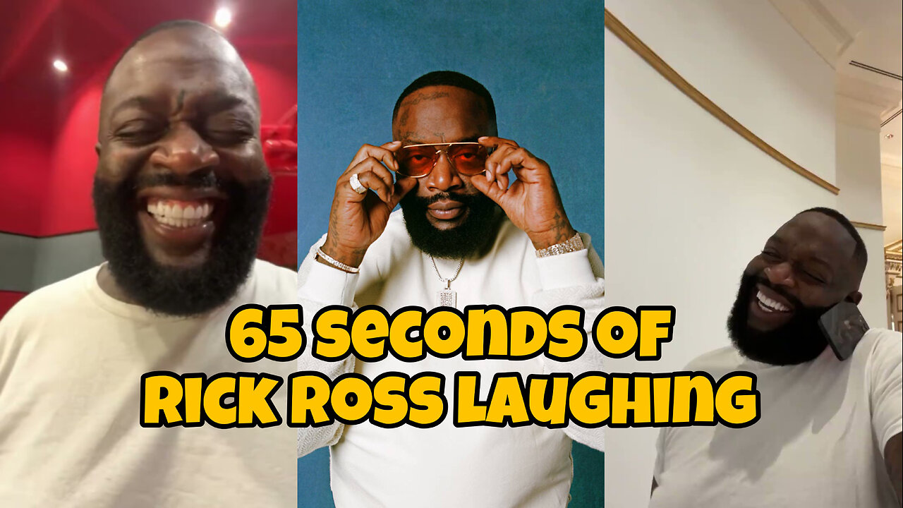 65 Seconds of Rick Ross laughing