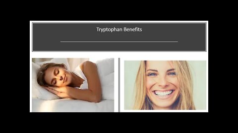 Tryptophan Benefits - Serotonin, Melatonin, Mood & Health