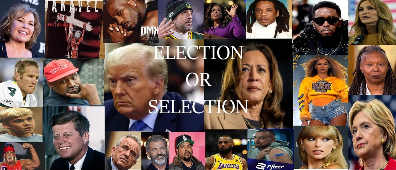 Election or Selection