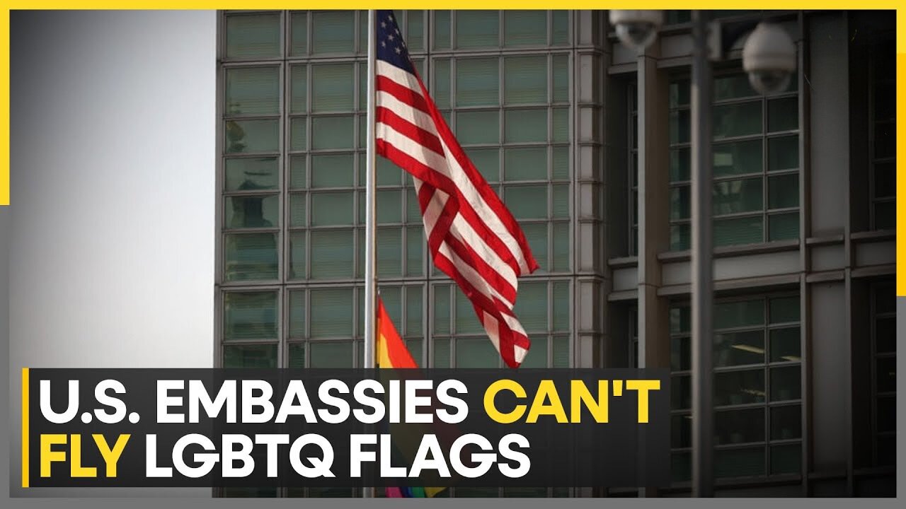 US embassies banned from flying LGBTQ flags, White House working to repeal provision