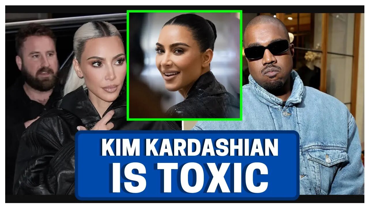 Women That Like Kim Kardashian ARE TOXIC (Bad for Relationships)