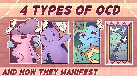 4 Types of OCD & How They Manifest