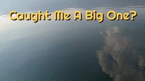 I have not Fished in Years. Caught me a Big One!
