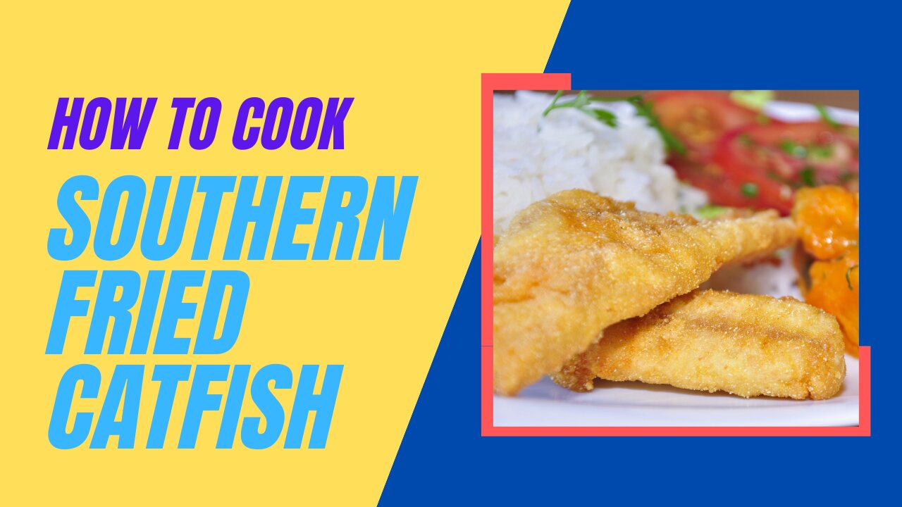 Southern Fried Catfish Cooking