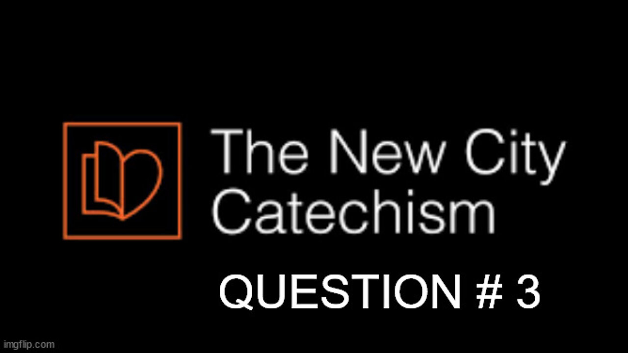New City Catechism Question # 3: How many persons are there in God?