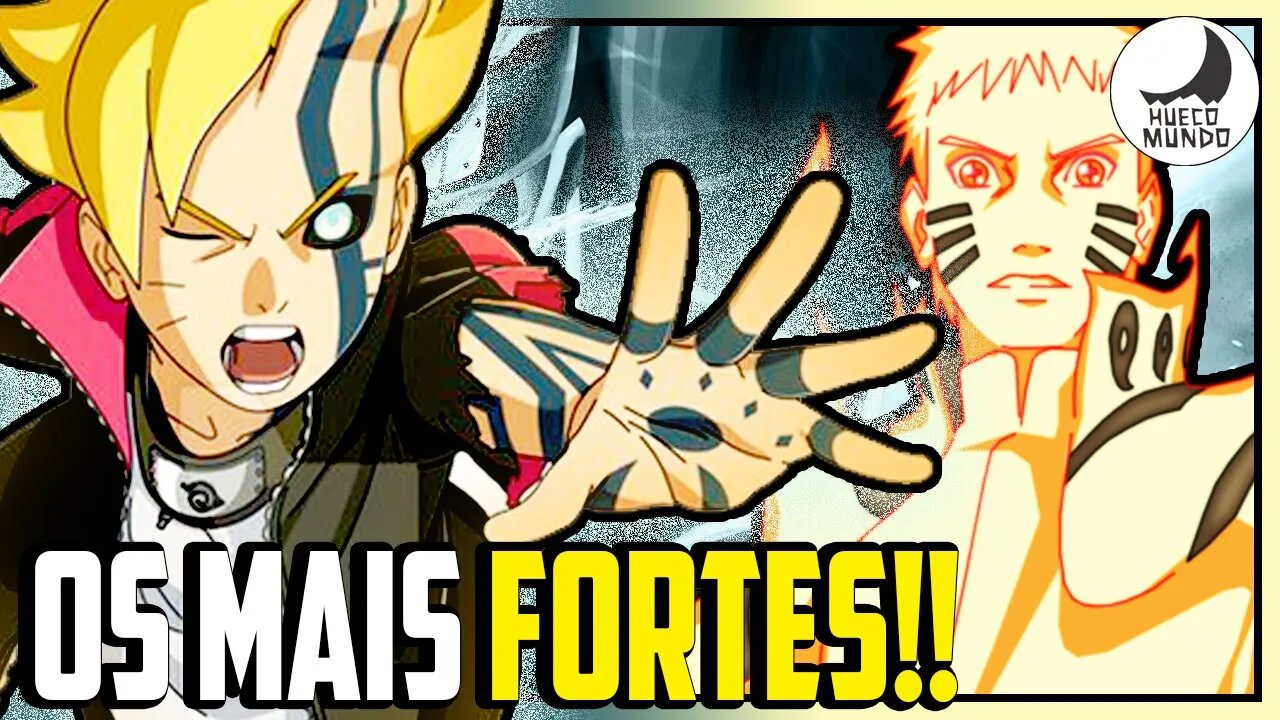 Os Personagens MAIS FORTES em Naruto/Boruto | Hueco Mundo