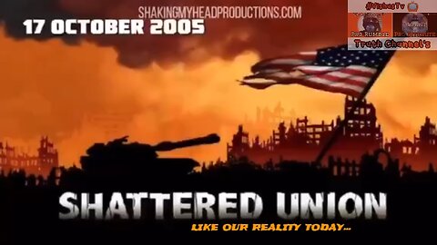 Shattered Union: Like Our Reality Today... #VishusTv 📺