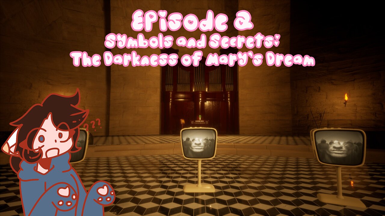 Episode 2: Symbols and Secrets: The Darkness of Mary's Dream