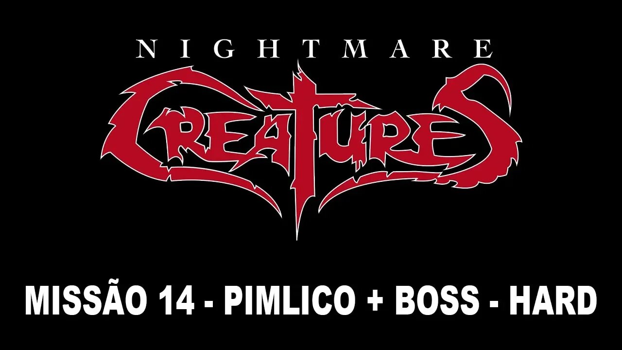 [PS1] - Nightmare Creatures - [Missão 14 - Pimlico + Boss] - Dificuldade Hard - [HD]