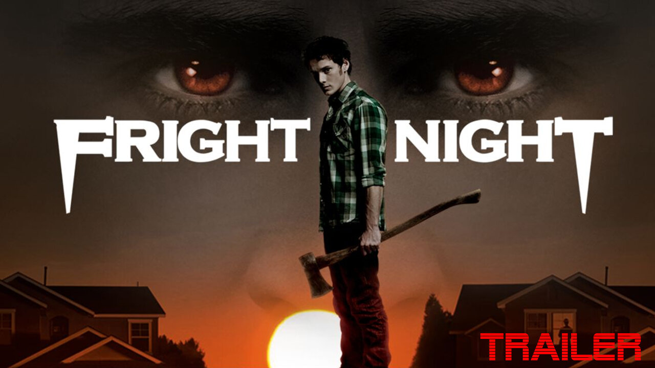 Fright Night - Official Trailer - 2011