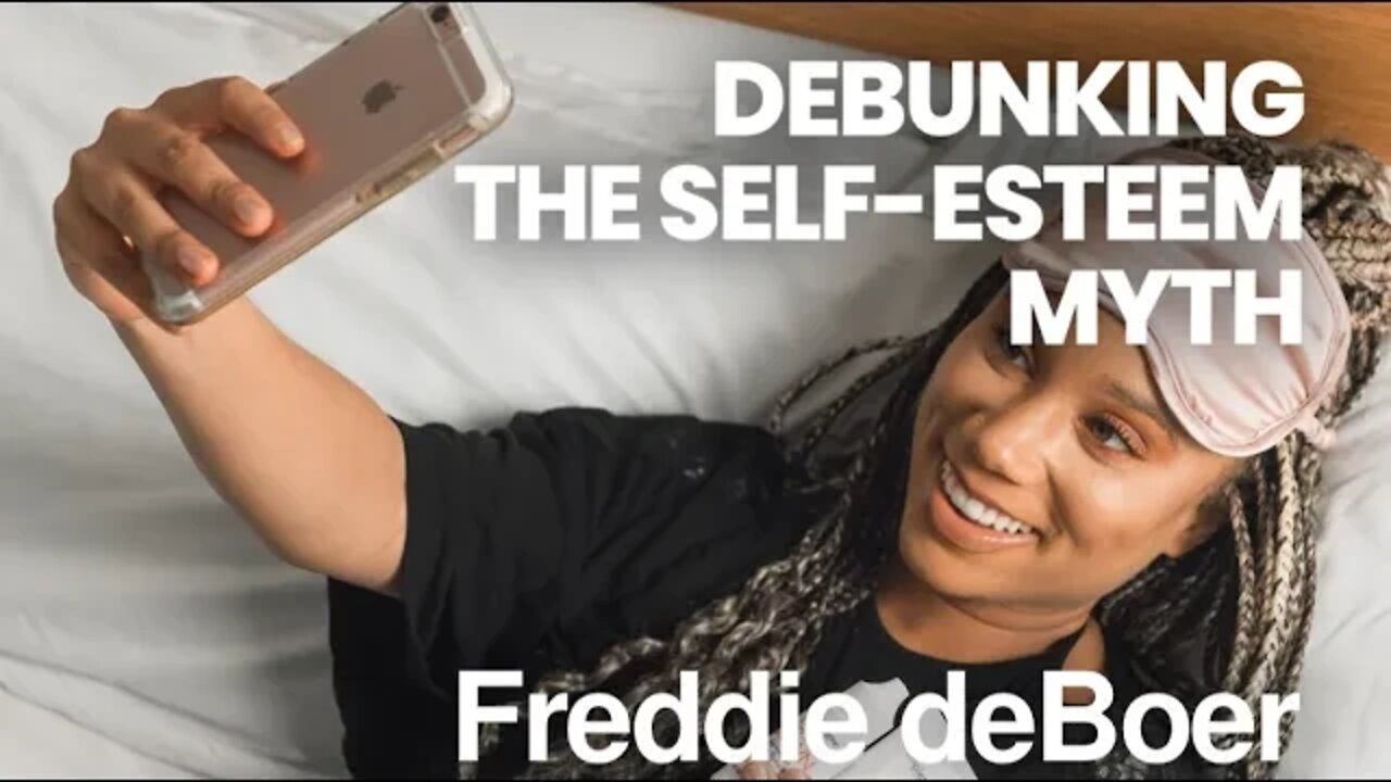 Debunking the Self-Esteem Myth with Freddie deBoer