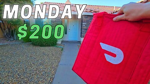 $200 Monday Delivering For Doordash