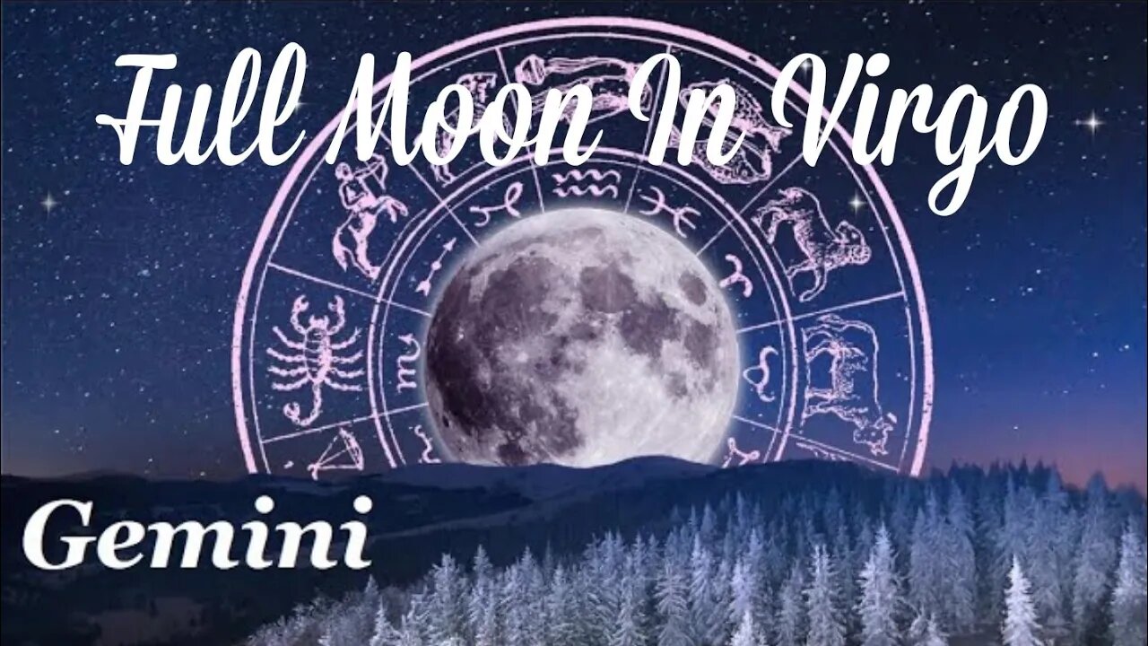 ♊ Gemini~Your Prayers Are Being Answered🌚 Full Moon In Virgo Reading March 18.