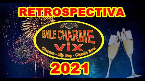 Retrospectiva Charme 2021