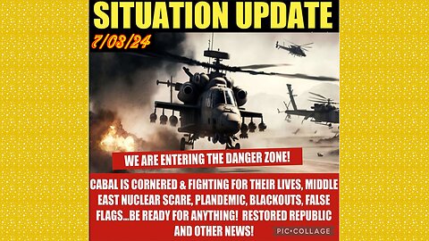 SITUATION UPDATE 7/3/24 - Trump & Biden Debate, Nato At War W/Russia, Israel & Hezbollah