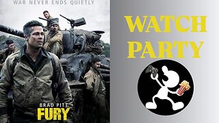 Fury (2014) |🍿Watch Party🎬