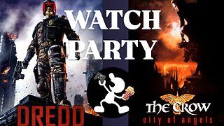 Dredd (2012) & The Crow: City of Angels (1996) |🍿Watch Party🎬
