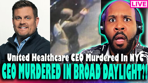 CEO K*LLED?! United Healthcare CEO M*rdered In NYC THIS MORNING! Shooter On The Run