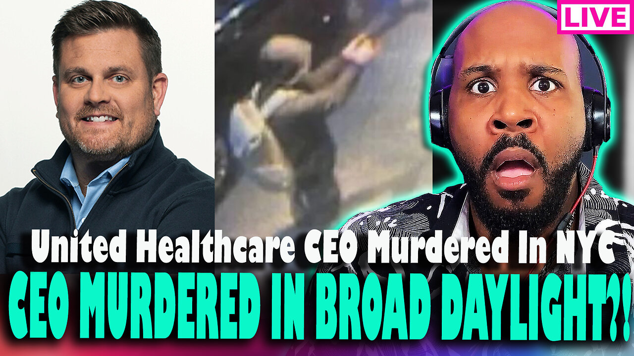 CEO K*LLED?! United Healthcare CEO M*rdered In NYC THIS MORNING! Shooter On The Run