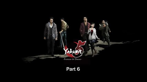 Let's Play Yakuza 5 remastered part 6 [Hard Mode]: Are we having fun yet?!