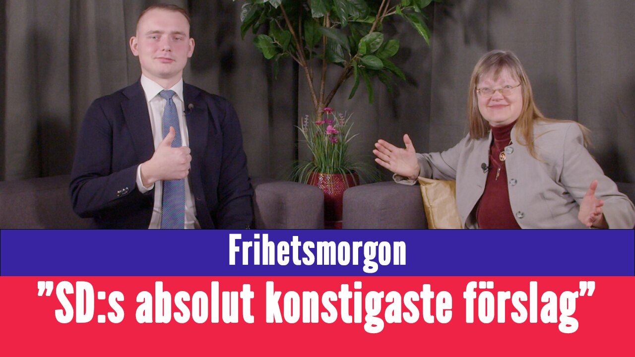 Frihetsmorgon - Detta är SD:s absolut konstigaste förslag