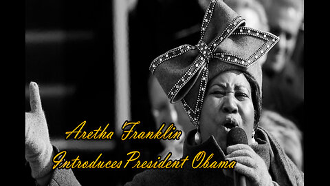 Aretha Franklin Introduces President Obama