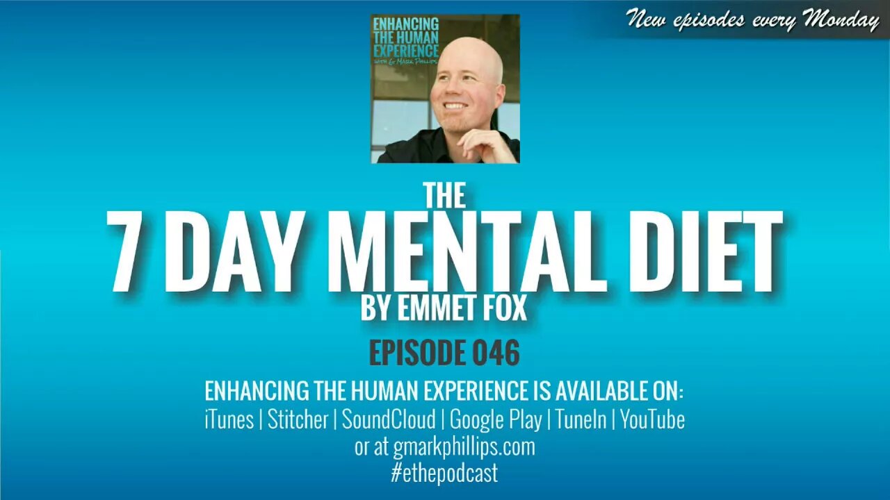 The 7 Day Mental Diet, by Emmet Fox | ETHX 046