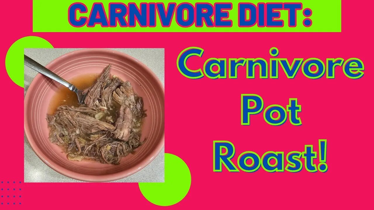 Carnivore Diet: Pot Roast!