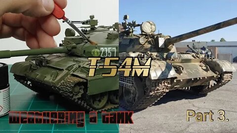 How-To Weather a Vehicle Project Pt-3 (T-54 Tank)