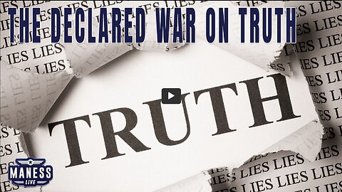 The Declared War On Truth - Truth Thursday | Bobby Burack Joins The Rob Maness Show EP 195