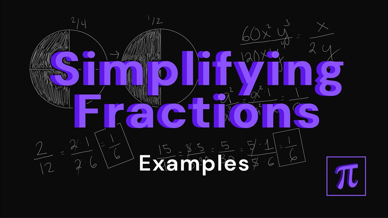 How to SIMPLIFY Fractions? - Get the LOWEST TERMS in these examples!