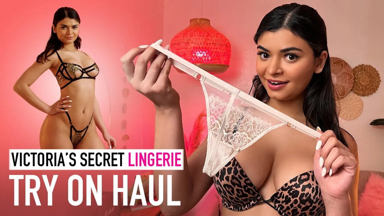 Victoria's Secret Lingerie TRY ON HAUL