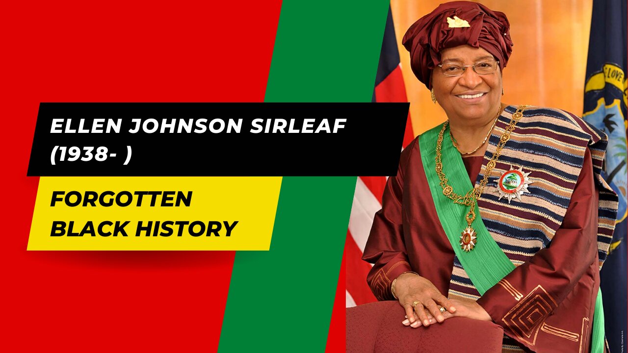 ELLEN JOHNSON SIRLEAF (1938- )