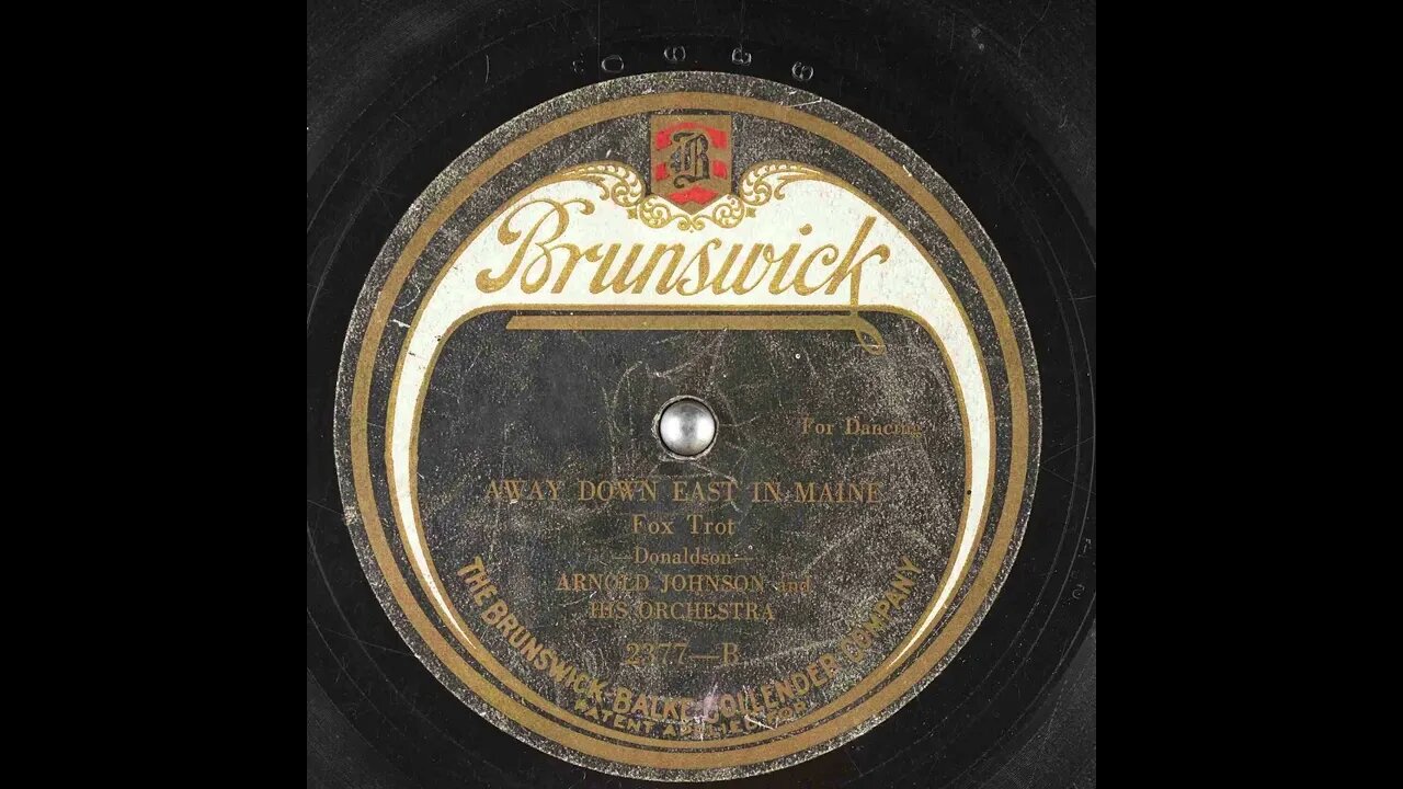 Away Down East in Maine - Arnold Johnson and His Orchestra