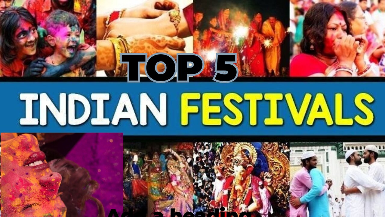 Top 5 Incredible Cultural Festivals in India | Explore India's Rich Heritage"