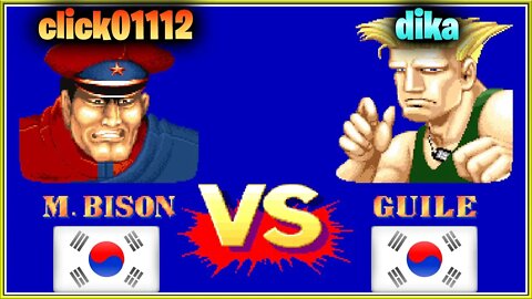 Street Fighter II': Champion Edition (click01112 Vs. dika) [South Korea Vs. South Korea]