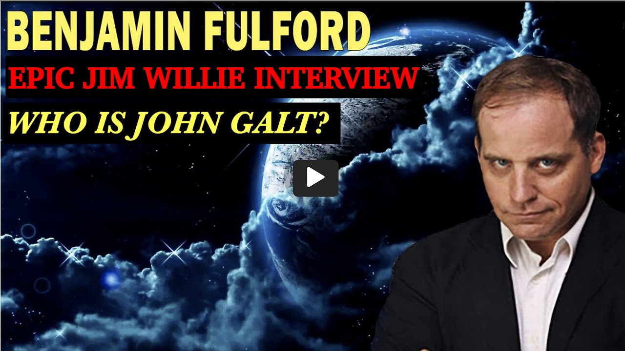 EAST MEETS WEST-BENJAMIN FULFORD W/ THE MOST EPIC DISCUSSION EVER W/ Jim Willie. TY John Galt