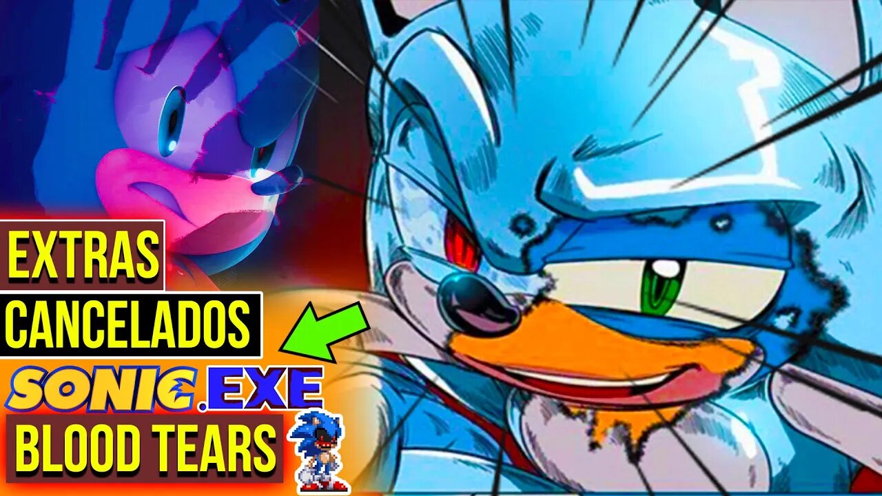 EXTRAS CANCELADOS do Sonic EXE Blood Tears 😈