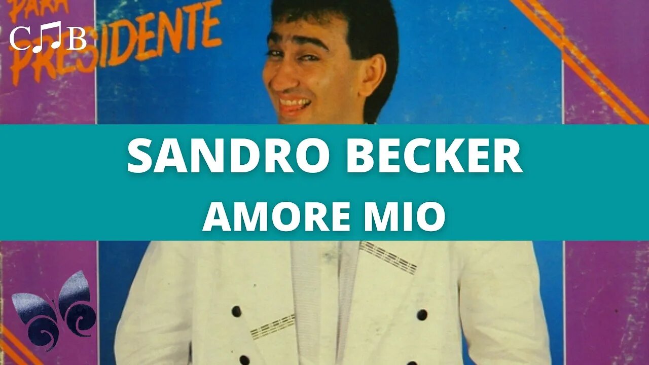 Sandro Becker - Amore Mio