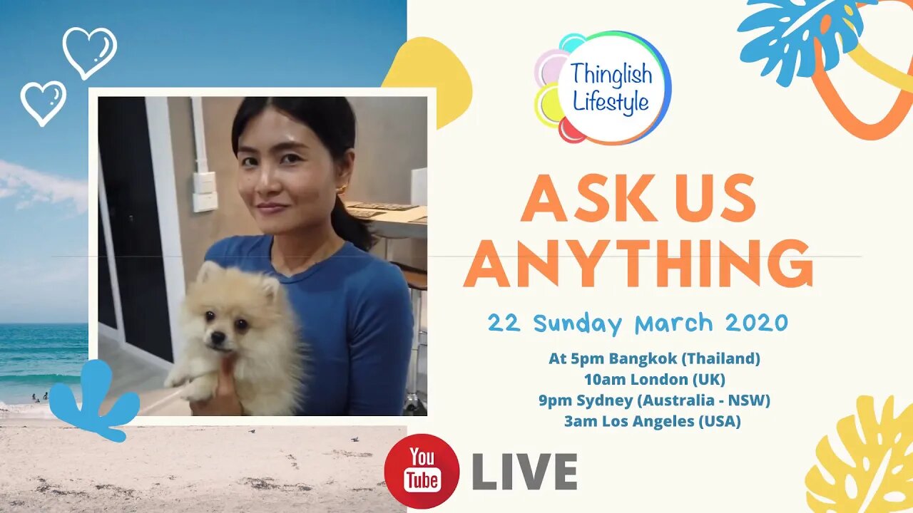 Ask Us Anything - Thinglish Lifestyle