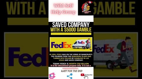 🔥How FedEx was saved with a $5000 gamble🔥#shorts🔥#wildselfhelpgroup🔥6 April 2022🔥