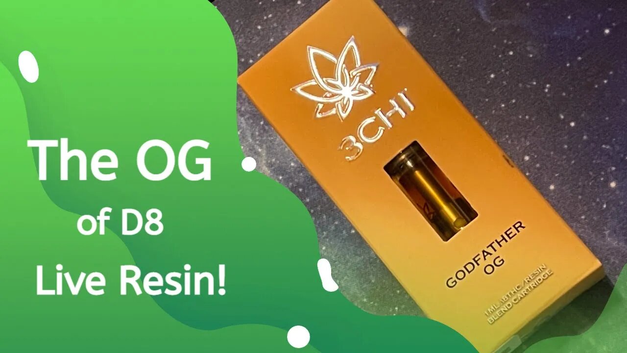 Reviewing: 3chi D8 Live Resin | Strain: Godfather OG