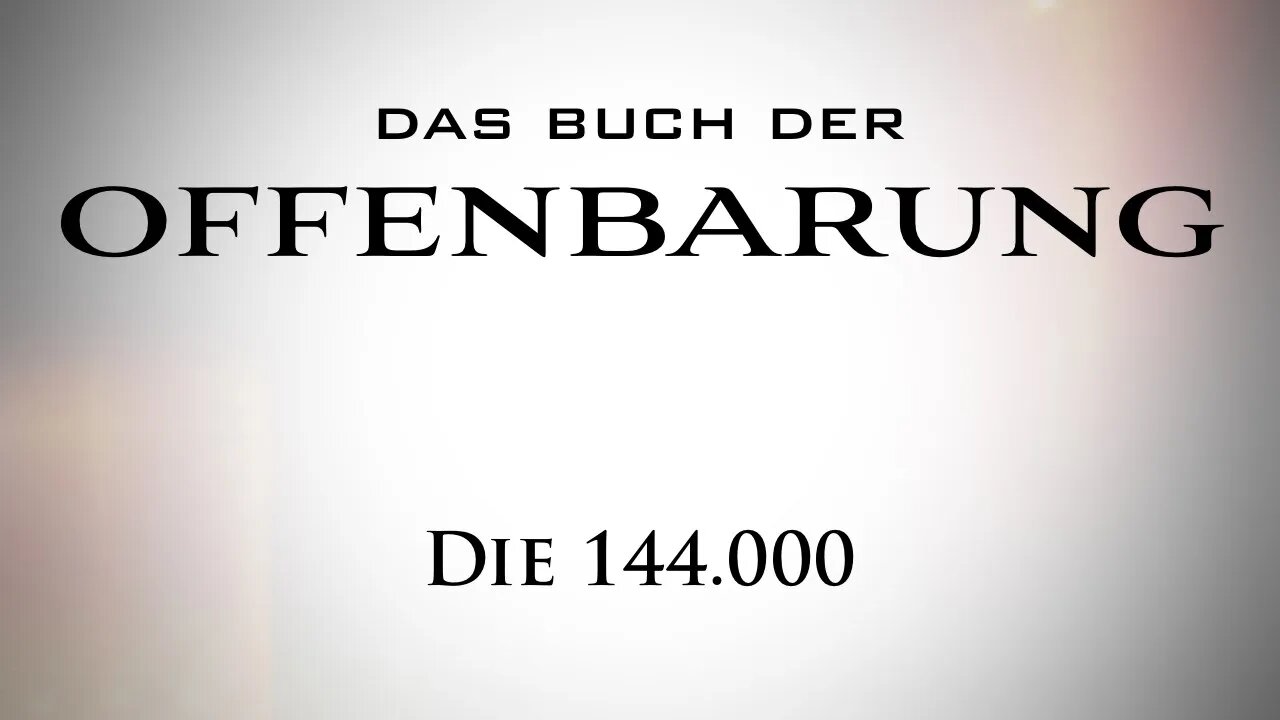 Offenbarung 7 – Vers für Vers – Die 144.000 (Bruder Anselm Urban – Predigt vom 28.10.2023)