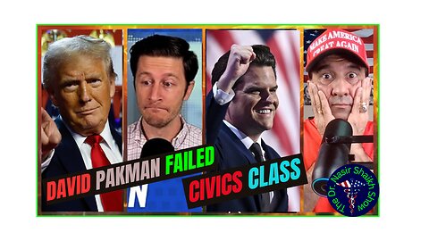 David Pakman LIES Again - Claims USA Laughingstock b/c Trump APPOINTING Matt Gaetz Attorney General